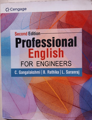 Professional English For Engineers (Second Edition) By C. Gangalakshmi, B. Rathika & L. Saranraj – Cengage Publication(Paperback, C. Gangalakshmi)