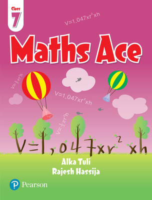 Maths Ace For CBSE Class 7 By Pearson(Paperpack, Rajesh Hassija, Alka Tuli)