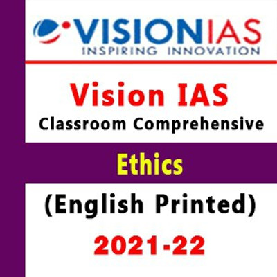 Vision IAS Ethics Comprehensive Material General Studies(GS Notes) For Prelims And Mains (Printed Photocopy) English For UPSC 2022 Paperback(Paperback, Vision IAS)