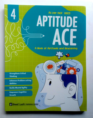 Aptitude Ace A Book Of Aptitude And Reasoning Class-4(Paperback, Anjna Arora Goswami)