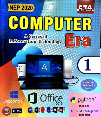 Computer Era A Series Of Information Technology Class 1(Paperback, UNKNOWN)