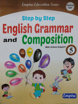 Step By Step English Grammar And Composition Class 5(Paperback, Neha Sharma)