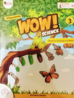 Eupheus Learning WOW! SCIENCE Class 3 Revised Edition 2023 (Hands-On Learning In EVS)(Paperback, Archana Shukla)