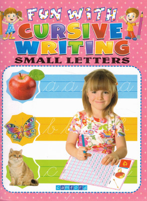 Fun With Cursive Writing – Small Letters | English Handwriting Practice Book For Kids | Tracing Workbook | Camford Series(Paperback, Genric)