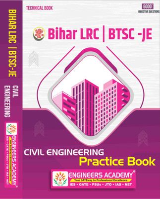 Bihar LRC | BTSC-JE Technical For Civil Engineering 6000+ Objective Questions For Reasoning| Quantitative Aptitude | General Knowledge & Science(English)(Paperback, Engineers Academy) Bihar LRC | BTSC-JE Technical For Civil Engineering 6000+ Objective Questions For Reasoning| Quantitative Aptitude | General Knowledge & Science(English)(Paperback, Engineers Academy)