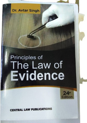 Principle Of The Law Of Evidence(PAPER PACK, DR. AVTAR SINGH)