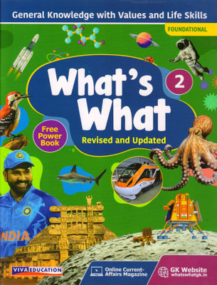 What's What Revised And Updated Foundational 2 General Knowledge With Values And Life Skills(Paperback, Shreesh Bhardwaj)
