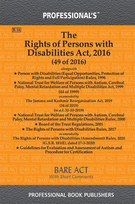 Rights Of Persons With Disabilities Act, 2016 Alongwith Rules(Paperback, Professional)