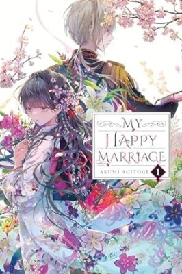 My Happy Marriage, Vol. 1(Paperback, Akumi Agitogi)