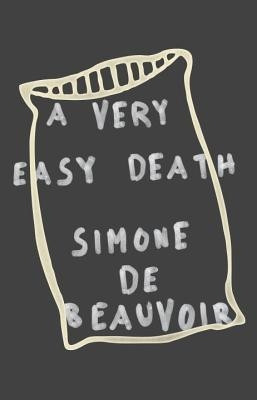 A Very Easy Death(2025, De Beauvoir Simone)