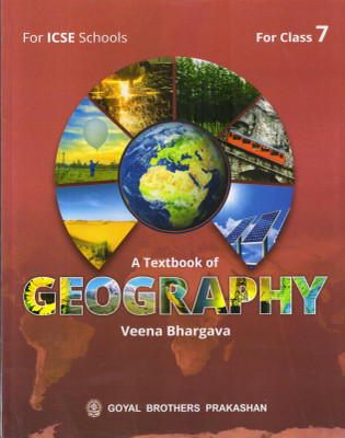A Textbook Of I.C.S.E Geography For Class 7(Paperback, Veena Bhargava)
