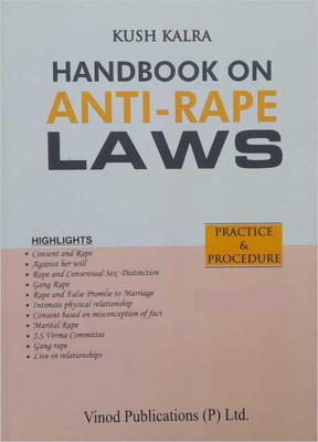 Kush Kalra's - HANDBOOK ON ANTI RAPE LAWS - Practice & Procedure In English - 2022 Edition Vinod(Paperback, Kush Kalra)
