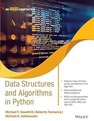 Wiley-Data Struc And Algorithm In Python(Paperback, Michael T. Goodrich, Roberto Tamassia, Michael H. Goldwasser)
