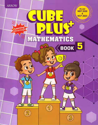 Arrow Cube Plus+ Mathematics Book - 5(Paperback, ALKA RATTI BAKSHI)