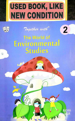 The World Of Environmental Studies Class-2 (Old Book)(Paperback, A. Versha Manku)