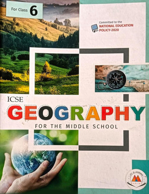 Icse Geography For The Middle School For Class 6(Paperback, DR. Fr. THOMAS T.O.CMI, M Bhandari)