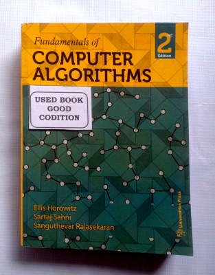 Fundamentals Of Computer Algorithms (Old Used Book)(Paperback, Ellis Horowitz, Sartaj Sahani, Sanguthevar Rajasekaran)