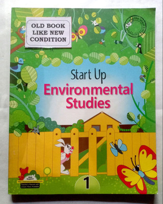 Start Up Environmental Studies Class-1 (Old Like New Book)(Paperback, Munmun Sen Gupta)