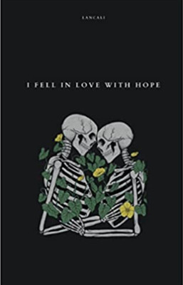 I Fell In Love With Hope Book By Lancali(Perfect Paperback, Lancali)