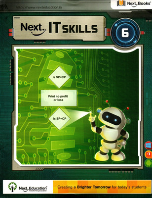 Next. It Skills Class - 6(Paperback, NEXT TEAM)