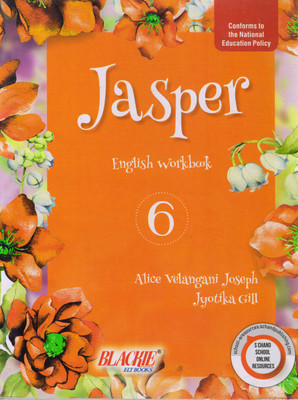Jasper English Workbook - 6(Paperback, JYOTIKA GILL, Alice Velangani Joseph)