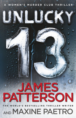 Unlucky 13: A Ghost From The Past Returns... (Women’s Murder Club 13)(paperpack, James Patterson)