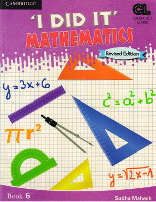 Cambridge 'i Did It' Mathematics Book - 6(Paperback, Sudha Mahesh)