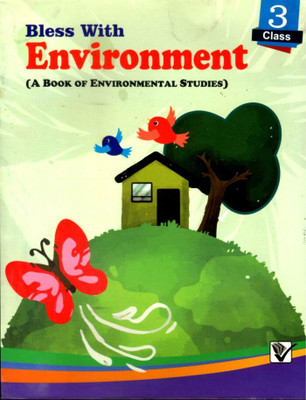 Versatile Bless With Environment Class 3 (A Book Of Environmental Studies)(Paperback, UNKNOWN)
