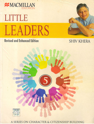 Macmillan, LITTLE LEADERS - 5(Paperback, SHIV KHERA)