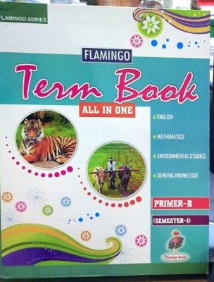 Flamingo Term Book All In One Primer-B (Semester-1)(Paperback, KANTA DEVI)