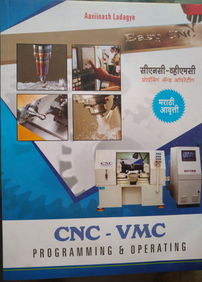 Cnc Vmc Proraming In Marathi(Paperback, Marathi, Avinash ladge)