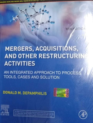Share
Mergers, Acquisitions, And Other Restructuring Activities: An Integrated Approach To Process, Tools, Cases, And Solutions, 10/e By Depamphillis(Paperback, Depamphillis)