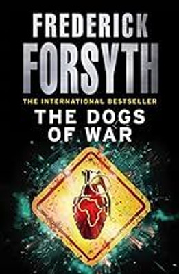 The Dogs Of War(Paperback, Frederick Forsyth)