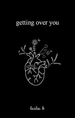 Getting Over You(Paperback, Leslie B)