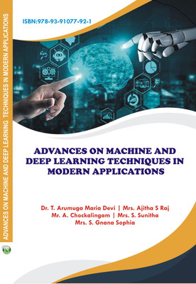 Advances On Machine And Deep Learning Techniques In Modern Applications(Paperback, Dr.T.Arumuga Maria Devi)