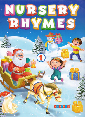 Nursery Rhymes 1 | Rhyming & Singing Fun Book For Kids | Illustrated English Rhymes | Camford Early Learning Series(Paperback, Genric)