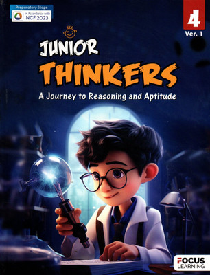 Junior Thinkers, Focus Learning For Class-4, Ver-1(Paperback, HRITHIK AGGARWAL)