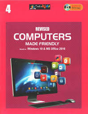 Revised Computers Made Friendly -4(Paperback, MADHAV BAHUGUNA)