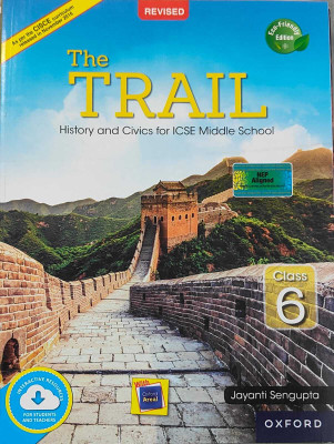 The Trail History And Civics For Icse Middle School Class 6(Paperback, Jayanti Sengupta)
