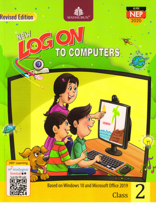 MADHUBUN NEW LOG ON TO COMPUTERS FOR CLASS - 2 (Based On Windows 10 And Microsoft Office2019)(Paperback, Meera Aggarwal, Manjeet Jauhar)