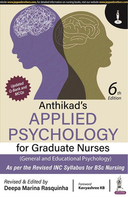 Anthikad's Applied Psychology For Graduate Nurses (General And Educational Psychology) (English, Paperback, Rasquinha Deepa Marina)(Paperback, Rasquinha Deepa Marina))
