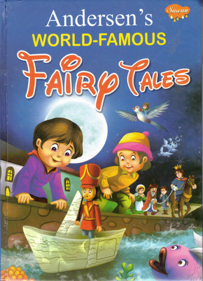 Andersen’s World-Famous Fairy Tales | Timeless Children’s Classics | Sawan(Hardcover, Generic)