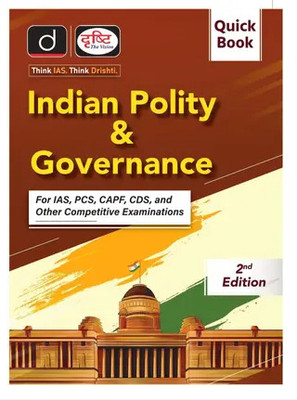 Quick Book Indian Polity & Governance 2nd Edition|Drishti IAS| Government Exam Book(Paperback, DRISHTI)