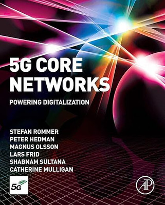 5G Core Networks: Powering Digitalization(Paperback, Martin J. Blaser MD)