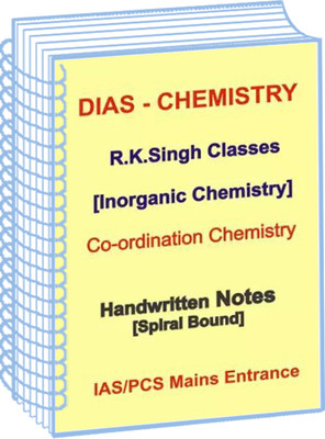 Coordination Chemistry Class Notes Of DIAS Coaching(Hardcover, R.K.Singh)