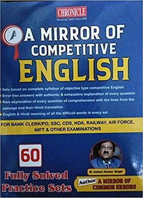 A Mirror Of Competitive English (60)(Paperback, Dr Ashok Kumar Singh)