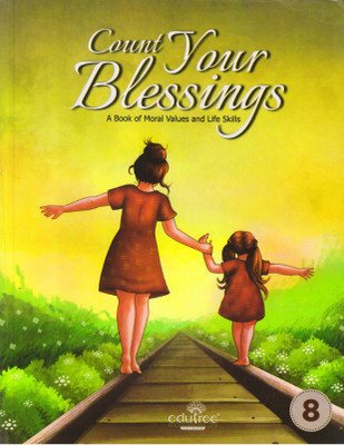 Count Your Blessings 8 (A Book Of Moral Values And Life Skill)(Paperback, Dr. Nalini Desai)