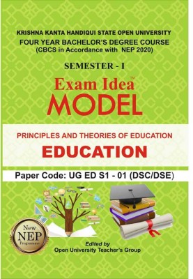 UBP-Education | First Semester Of Four Years Bachelor Degree Course | Exam Idea Model Questions And Answers On Education In English Medium With Paper Code UG-ED-S1-01 [DSC/DSE] | For First Semester Of Four Year Degree Course For Krishna Kanta Handique State Open University, Assam Prepared Based On C