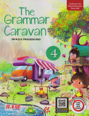 The Grammar Caravan For Class - 4(Paperback, Dr N.D.V. Prasada Rao)