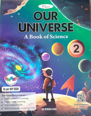 Rohan, Our Universe A Book Of Science Class 2(Paperback, Dr Renuka Kaul)